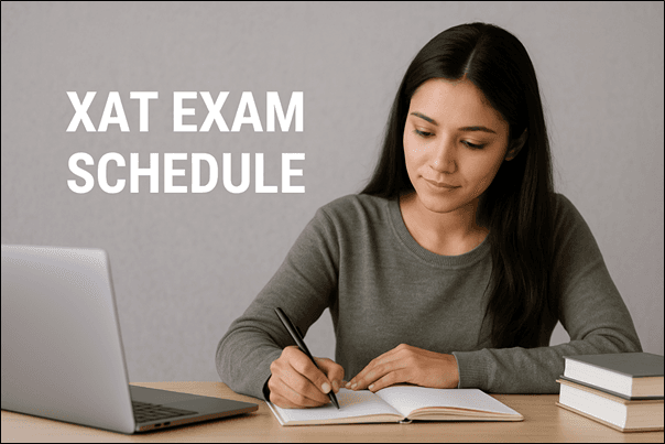 XAT Exam Schedule Announced: Registration & Key Dates