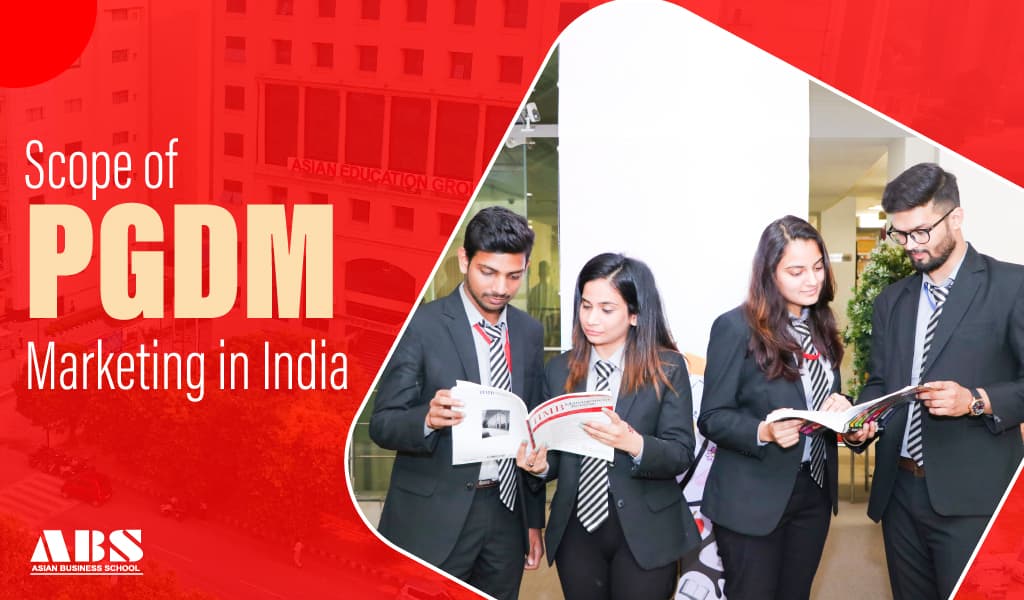 Scope of PGDM Marketing in India