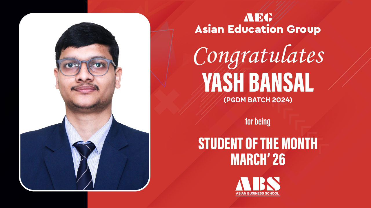 Student Of The Month MARCH 2026  | YASH BANSAL | PGDM 2024 BATCH