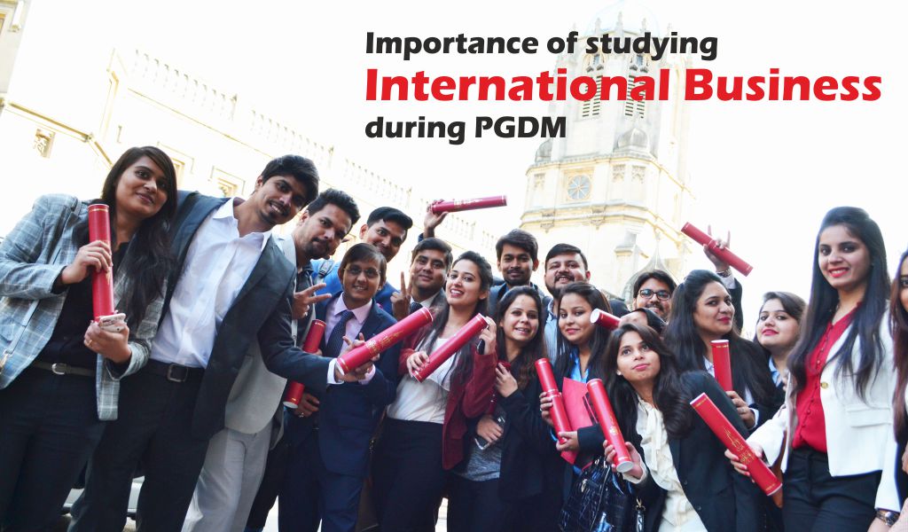 Importance of studying International Business during PGDM