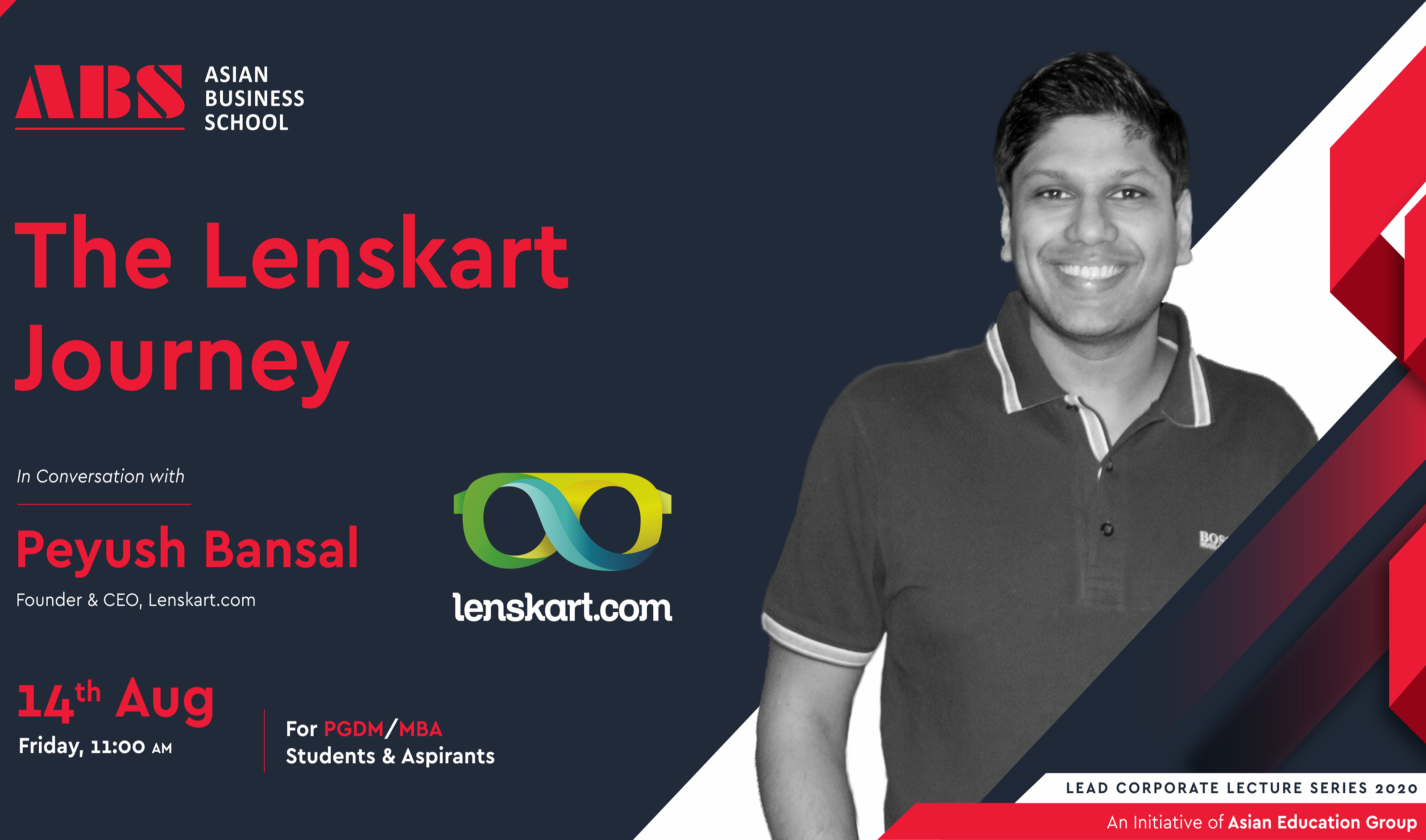 ABS to organize a Live WEBINAR on ‘The Lenskart Journey’ by None Other Than the Lenskart Founder & CEO Peyush Bansal