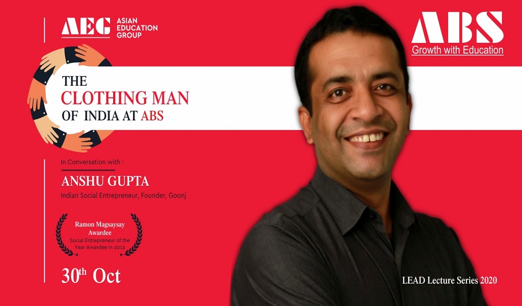 Webinar organised by Prakriti the Eco Club with Mr. Anshu Gupta – “THE CLOTHING MAN OF INDIA” – offers a most moving live webinar session for ABS PGDM students!