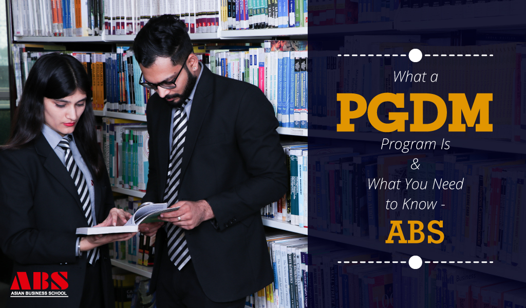 What a PGDM Program Is and What You Need to Know