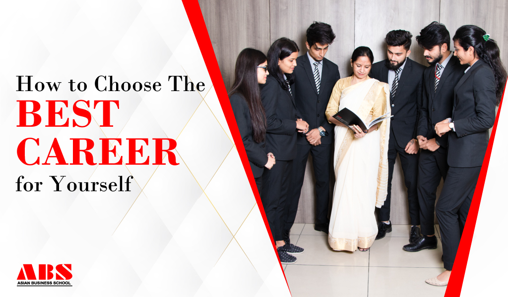 How to Choose the Best Career