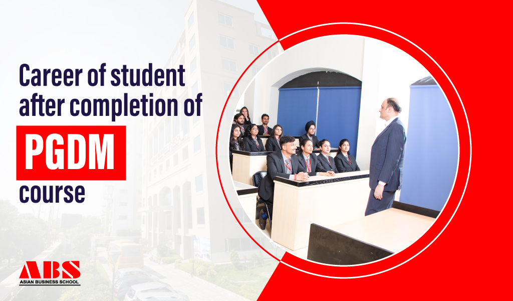 career of a student after completion of a PGDM 