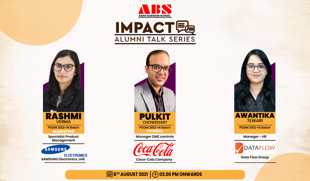 ABS IMPACT-Alumni Talk Series-Campus to Corporate with great effect