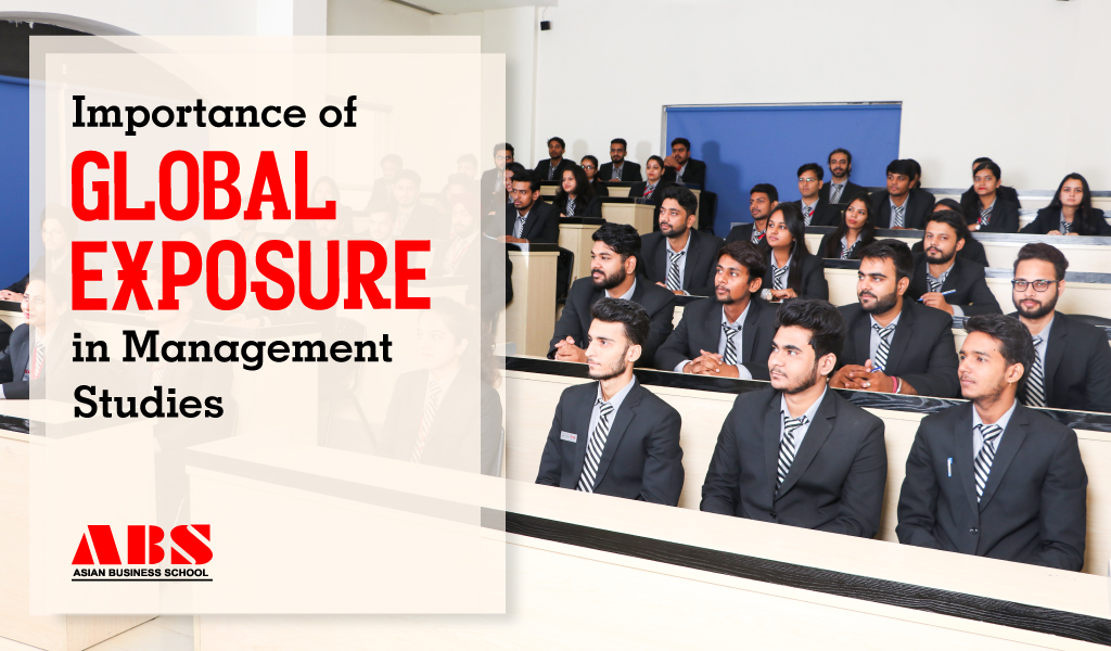 Importance of Global Exposure in Management Studies